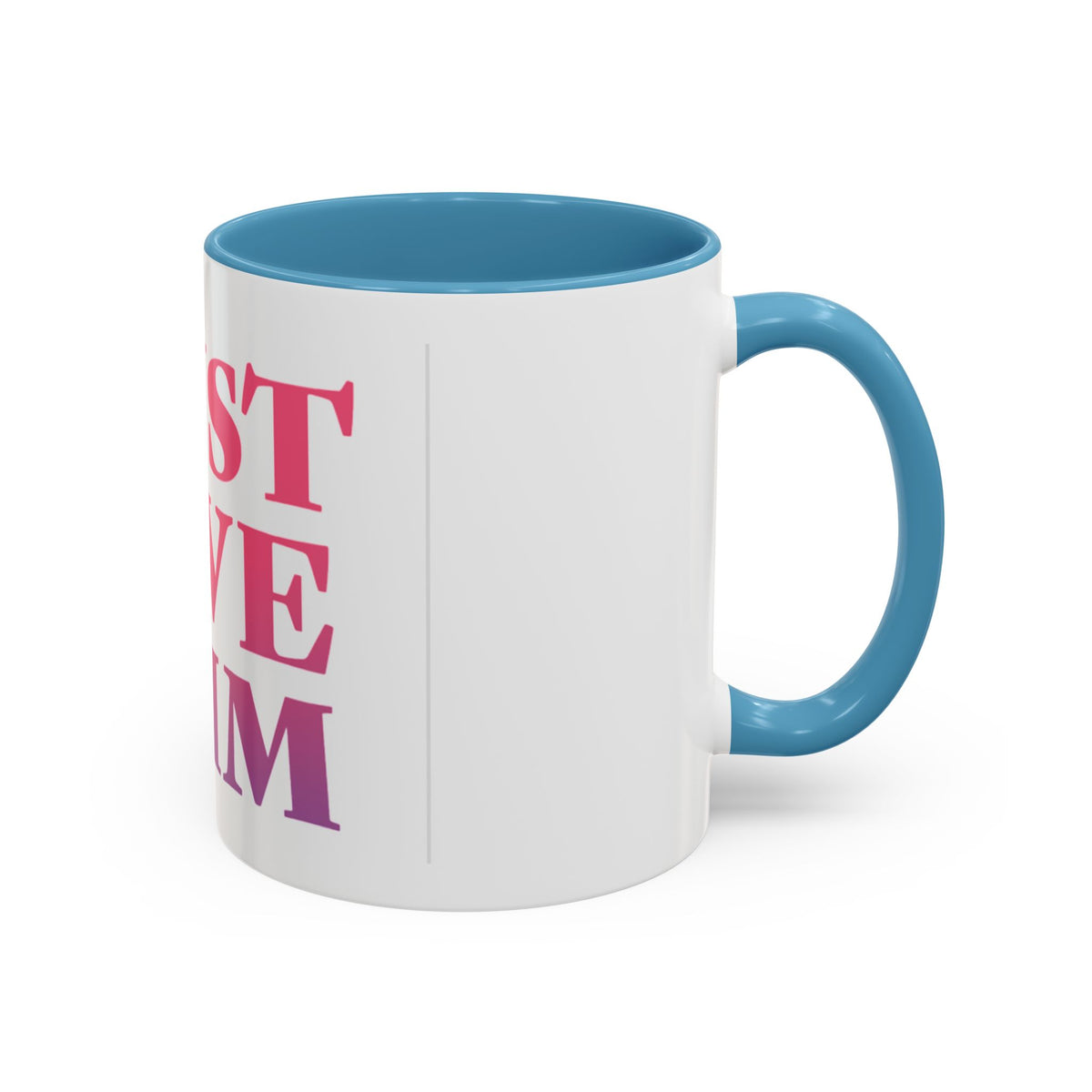 Just Love Him Accent Coffee Mug — Inspired by the Marriage Testimony Book