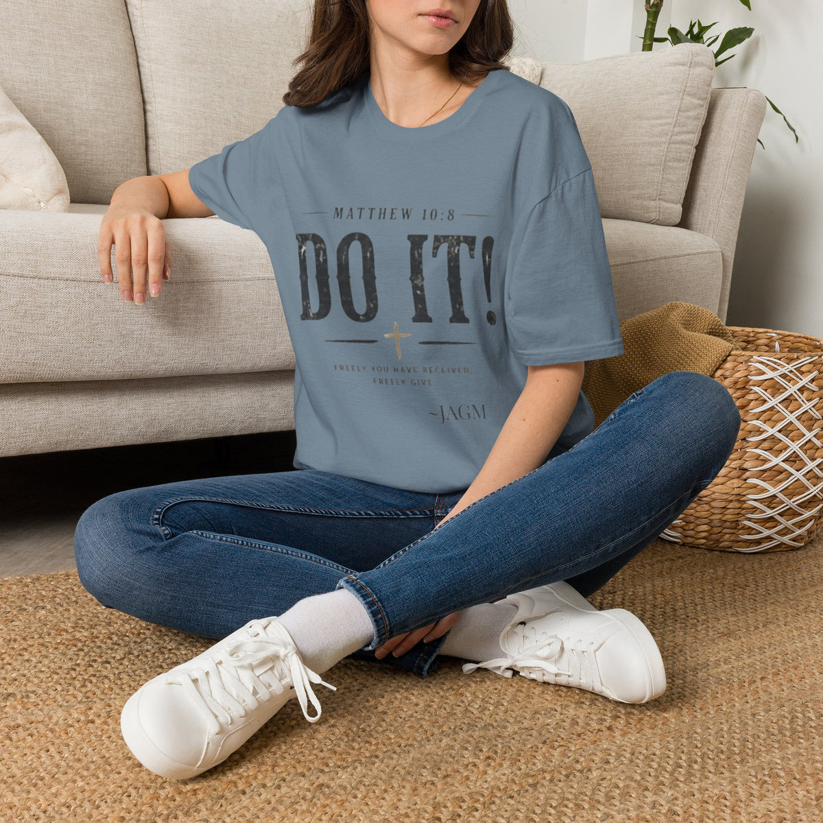 Do It! T-Shirt — Matthew 10:8 Inspirational Christian Tee