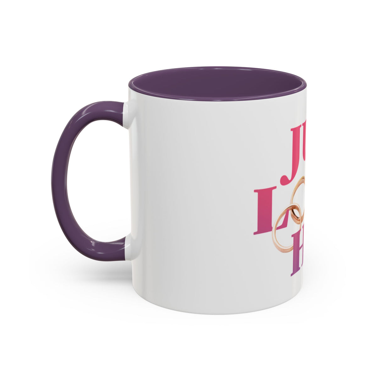 Just Love Him Accent Coffee Mug — Inspired by the Marriage Testimony Book